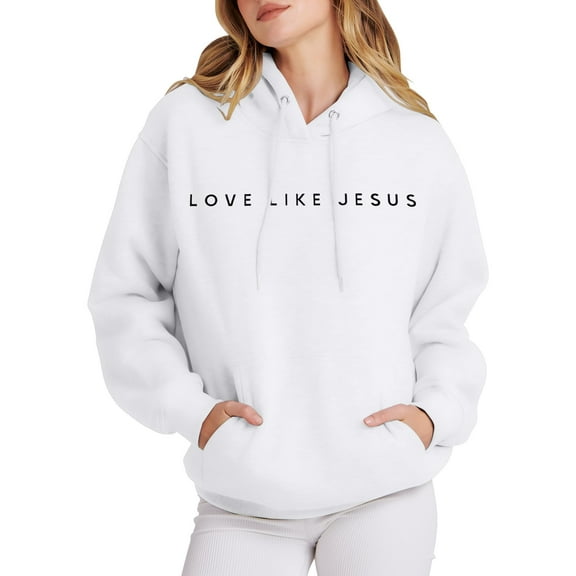 ALLTB Women Love like Jesus Sweatshirt Jesus Faith Shirts Religious God Oversized Pullover Hoodie Christian Tshirts