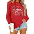 thumbnail image 1 of ALLTB Christmas Sweatshirt for Women Red Christmas Graphic Xmas Pullover Sweater Holiday Long Sleeve Tops Funny Family Shirt, 1 of 6