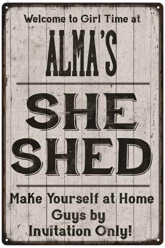 ALMA'S She Shed Sign Lady Cave Sign Gift 16 x 24 Matte Finish Metal 116240082199
