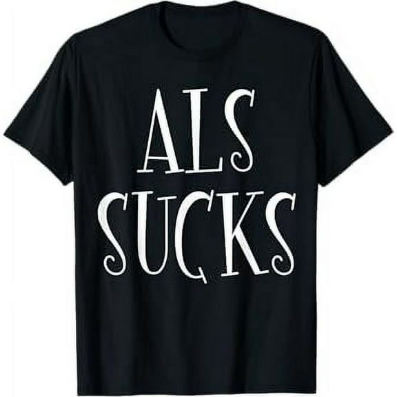 ALS Sucks Awareness T-Shirt