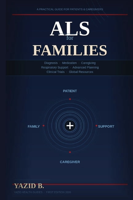 ALS for Families: A Practical Guide for Patients and Caregivers, (Paperback)