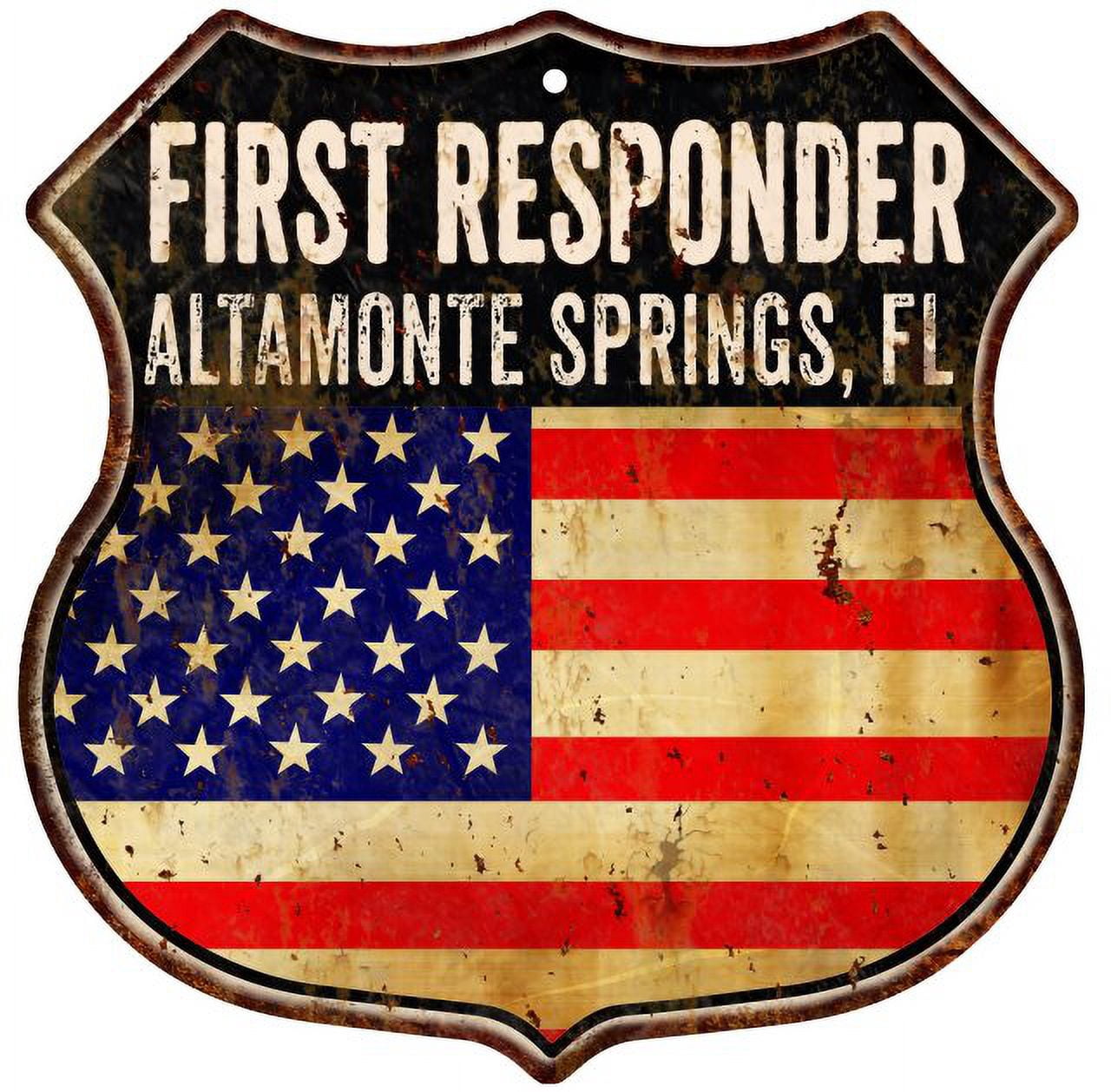 ALTAMONTE SPRINGS, FL First Responder USA 12x12 Sign Fire Police ...