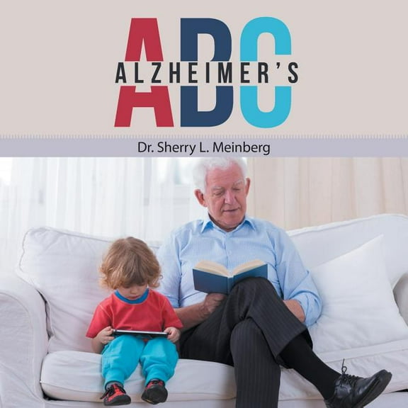 Alzheimer's ABC (Paperback) by Dr. Sherry L Meinberg