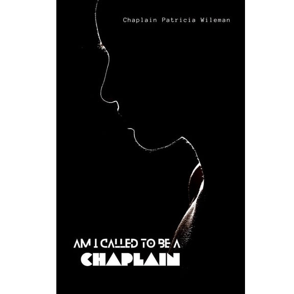 Am I Called to Be a Chaplain, (Paperback)