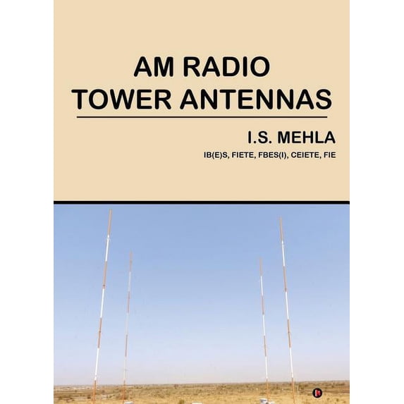AM Radio Tower Antennas, (Paperback)
