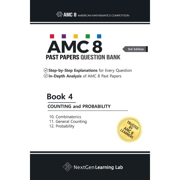 AMC 8 Past Papers Question Bank 3rd Edit AMC 8 Past Papers Question Bank - Book 4: Counting & Probability, Book 1, (Paperback)