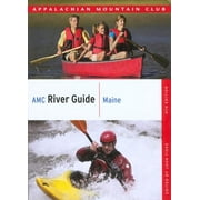 JOHN FISKE AMC River Guide Series: AMC River Guide Maine (Edition 4) (Paperback)