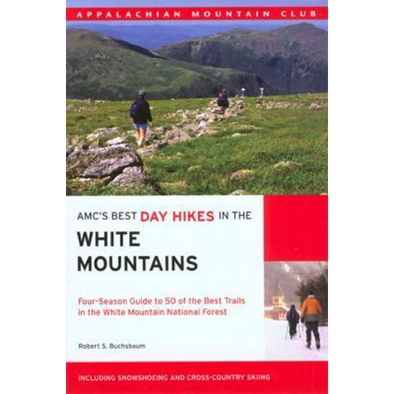 Pre-Owned AMC's Best Day Hikes in the White Mountains: Four-Season Guide to 50 of the Best Trails in the White Mountain National Forest (Paperback) 1929173881 9781929173884