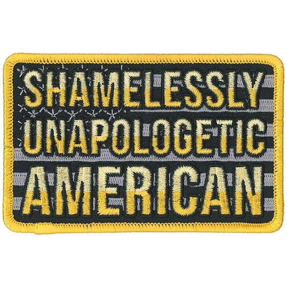 AMERICAN FLAG PATCH - SHAMELESSLY UNAPOLOGETIC AMERICAN Thread Patriotic Iron-On Heat Sealed Sew-On PATCH - 4" x 3"
