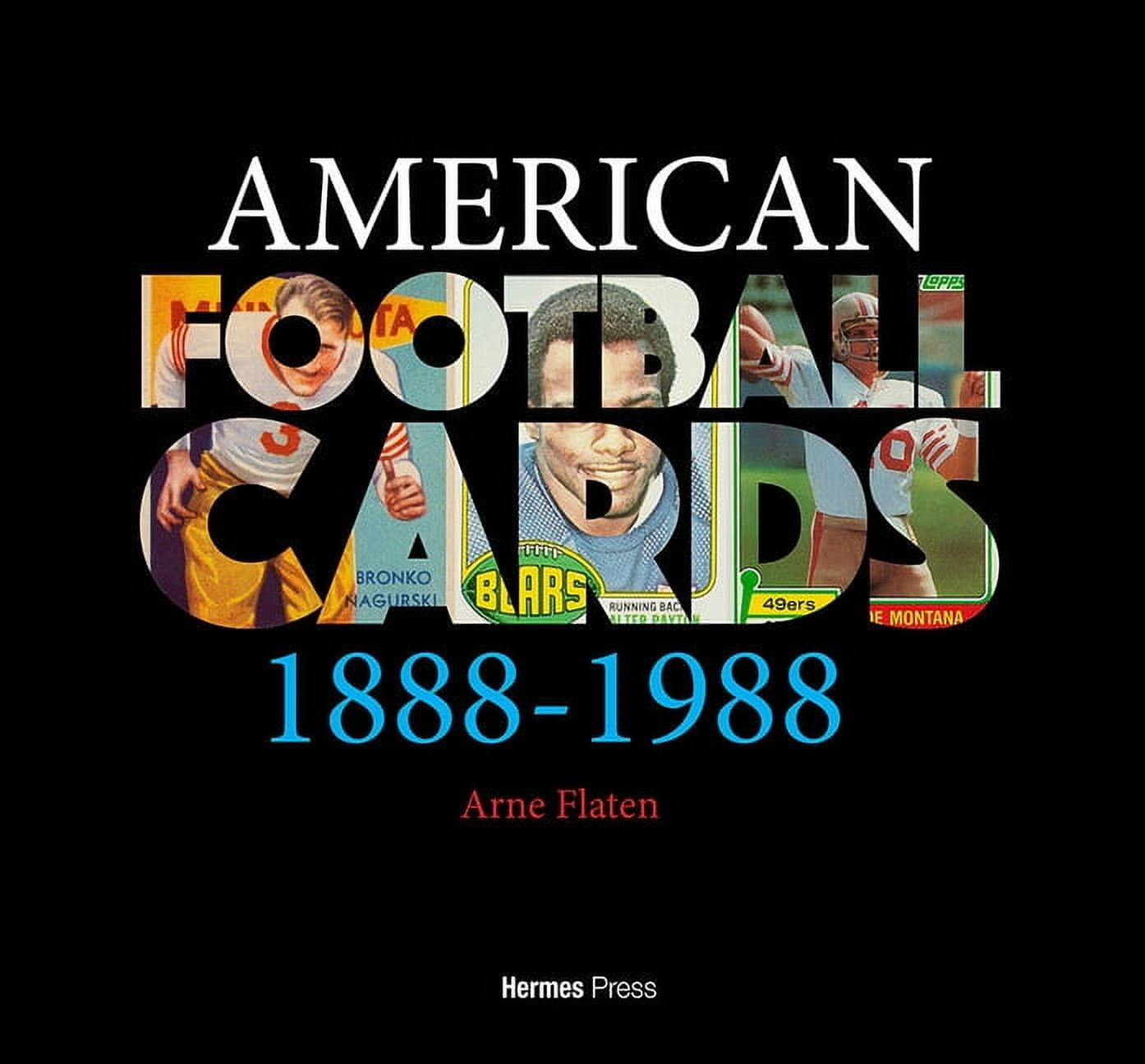 American Football Cards 1888-1988, (Hardcover)