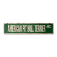thumbnail image 1 of AMERICAN PIT BULL TERRIER Vintage Plastic Street Sign dog pitbull groomer vet veterinarian | Indoor/Outdoor |  36" Wide, 1 of 4