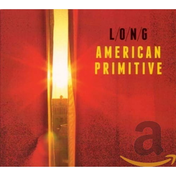 American Primitive L/O/N/G (CD)