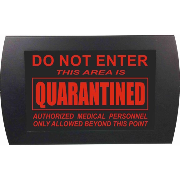 AMERICAN RECORDER - "DO NOT ENTER - QUARANTINED" Wall Mount LED Lighted Sign