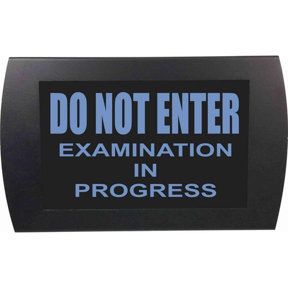 AMERICAN RECORDER - "Do Not Enter Examination in Progress" LED Lighted Sign