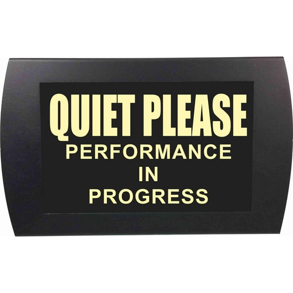 AMERICAN RECORDER - "QUIET PLEASE Performance in Progress" LED Lighted Sign