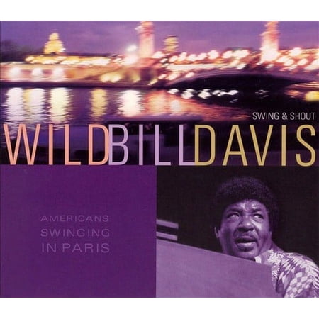 AMERICANS SWINGING IN PARIS [WILD BILL DAVIS]