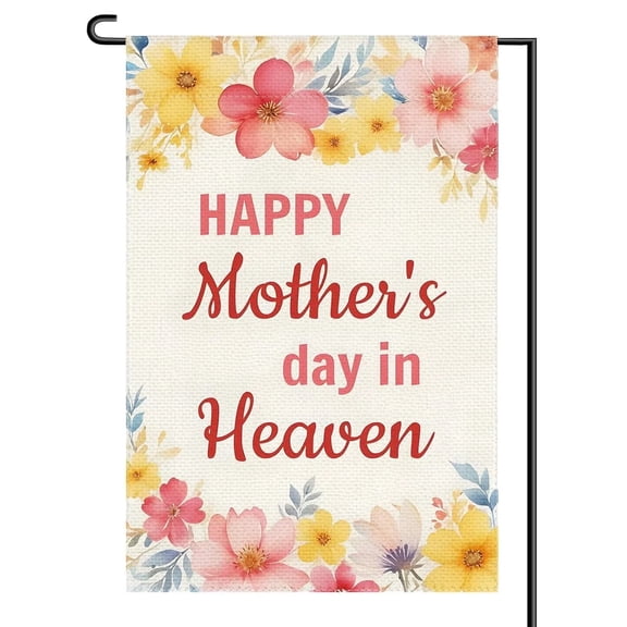 AMHNF Happy Mother's Day In Heaven Garden Flag 12x18 inch Double Sided Floral Memorial Mama Mom Grandma Cemetery Small Flags Outside Decoration For Grave