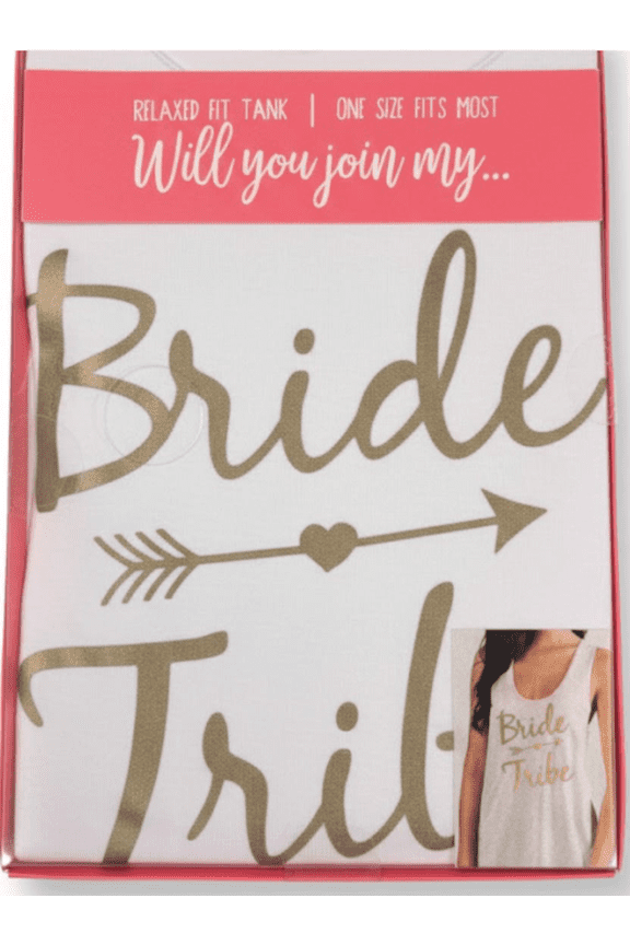 - "Bride Tribe" White Tank Top with Gold Lettering (One Size Fits Most)