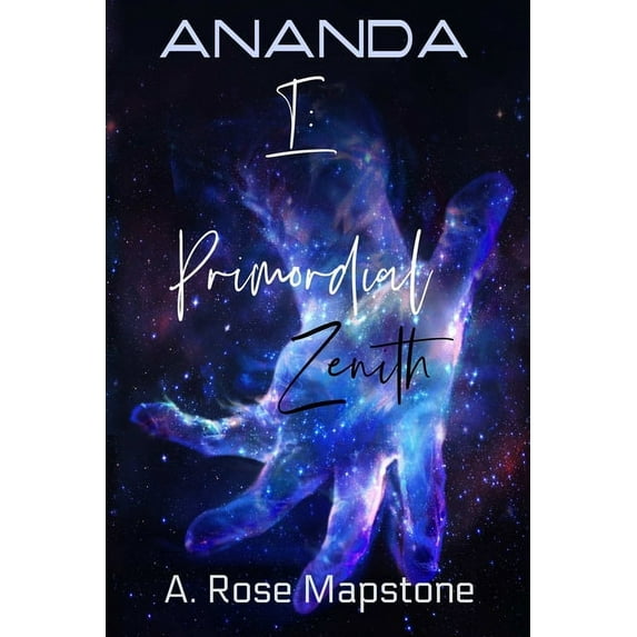 ANANDA Book 1: Primordial Zenith, (Paperback)