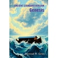 thumbnail image 1 of ANCIENT STANDARD VERSION(R) Bible: Genesis: Genesis, (Paperback), 1 of 1