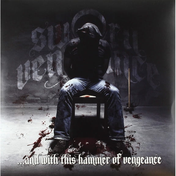 Sworn Vengeance ...AND WITH THIS HAMMER OF VEN (Vinyl Record)