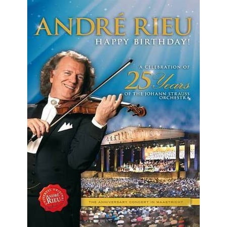 ANDRE RIEU: 25 JAHRE JOHANN STRAUSS ORCHESTER