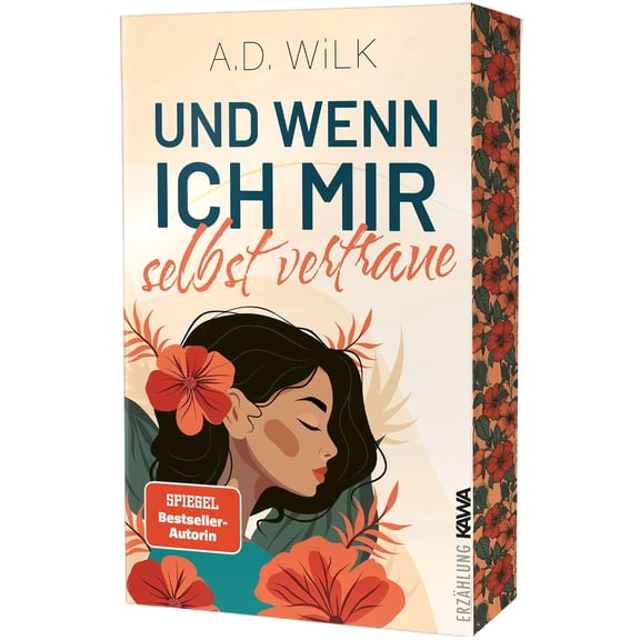 Wilk, A Und wenn ich mir selbst vertraue: Mit wunderschnem limitierten Farbschnitt (Paperback)