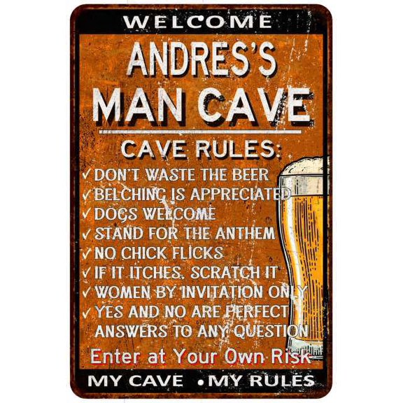 ANDRES'S Man Cave Rules Rusty Sign Garage Decor 8x12 108120051242