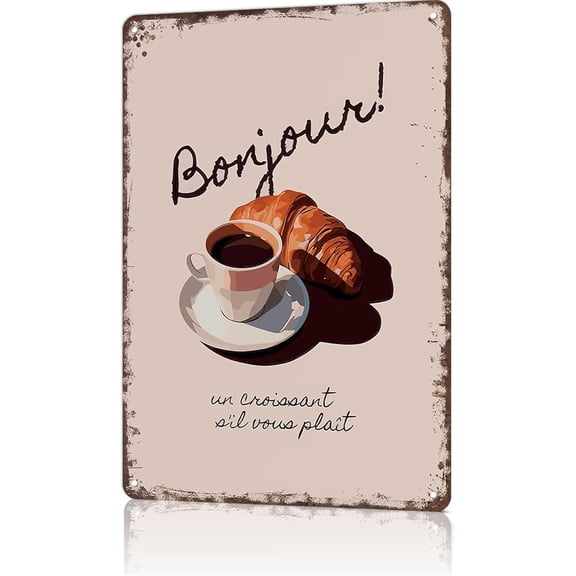 ANFUZAI Funny Signs Coffee Time Poster Bonjour Croissant & Coffee Tin Sign Vintage Metal Signs For Restaurant Kitchen Bar Cafe Wall Decor 8x12inch