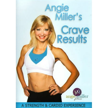 ANGIE MILLER-STRENGTH & CARDIO EXPERIENCE CRAVE RESULTS (DVD) (DVD)