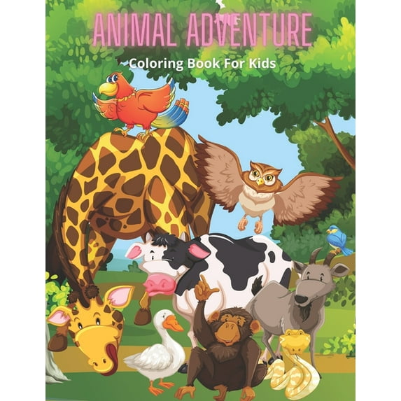 ANIMAL ADVENTURE - Coloring Book For Kids (Paperback)