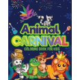 thumbnail image 1 of Animal Carnival: Perfect gift for Any Occasion Ι Coloring Book for Kids Ι Cute and Happy Animals Coloring Book, (Paperback), 1 of 1