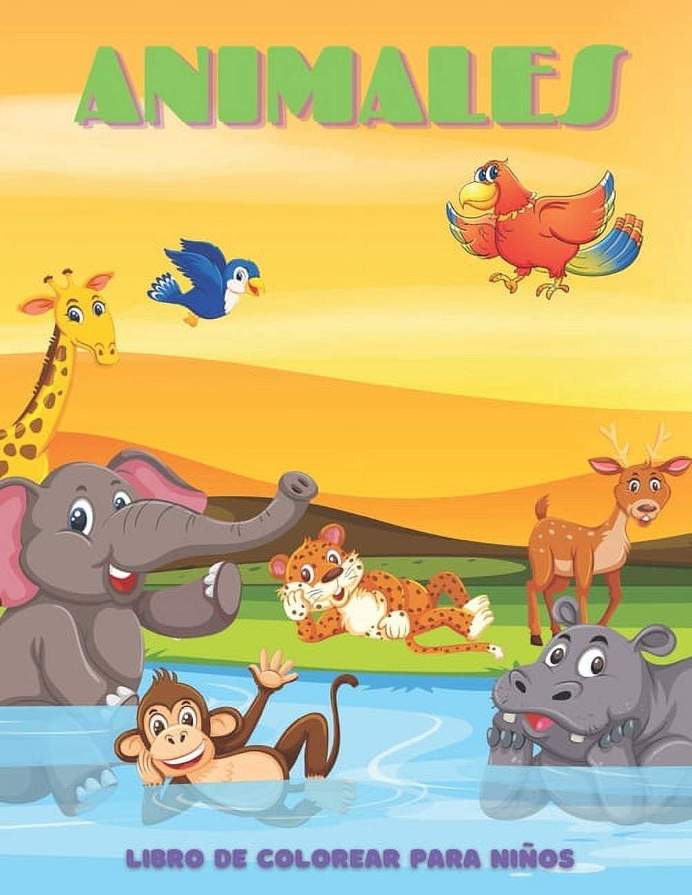 ANIMALES - Libro De Colorear Para NiÃ±os: Animales Marinos, Animales de Granja, Animales de la Selva, Animales del Bosque, (Paperback)