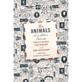 thumbnail image 1 of Pre-Owned The Animals: Love Letters Between Christopher Isherwood and Don Bachardy (Hardcover) 0374105170 9780374105174, 1 of 1