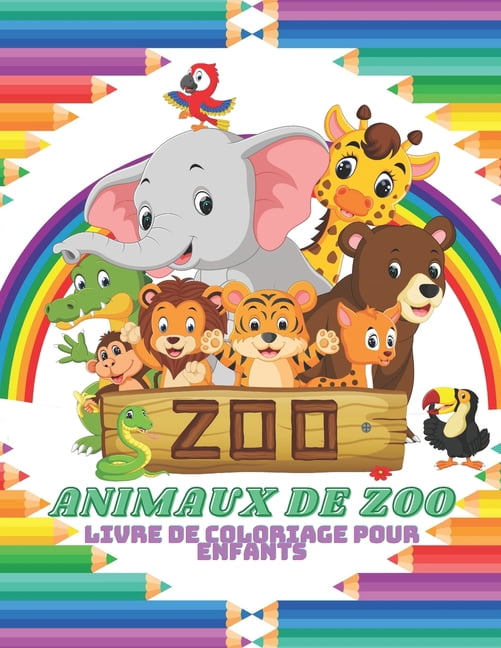 ANIMAUX DE ZOO - Livre De Coloriage Pour Enfants, (Paperback)