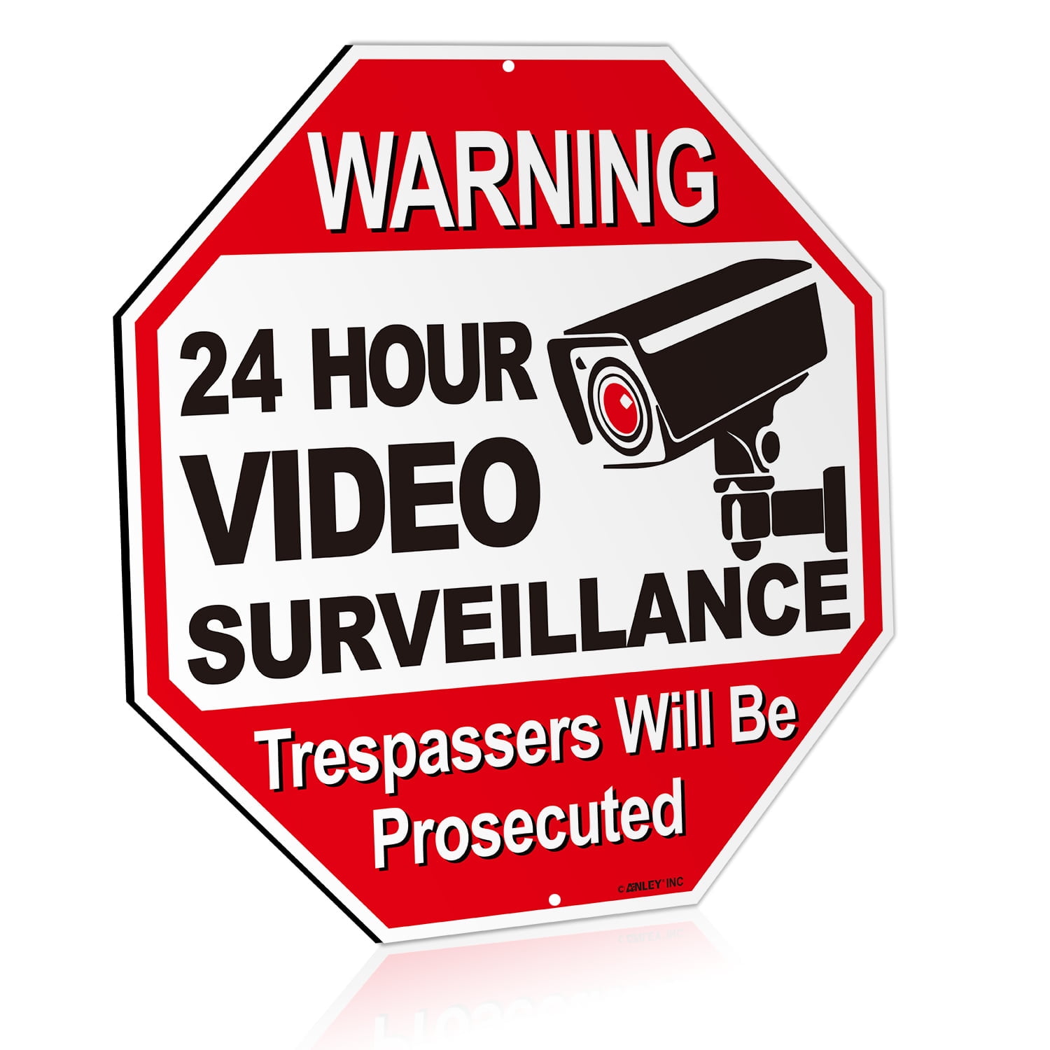 24 Hour Video Surveillance, Trespassers Will Be Prosecuted Aluminum Warning Sign