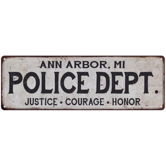 ANN ARBOR, MI POLICE DEPT. Home Decor Metal Sign Gift 6x18 206180012224