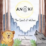 ANOKI The Land of Wolves, (Paperback) - Walmart.com
