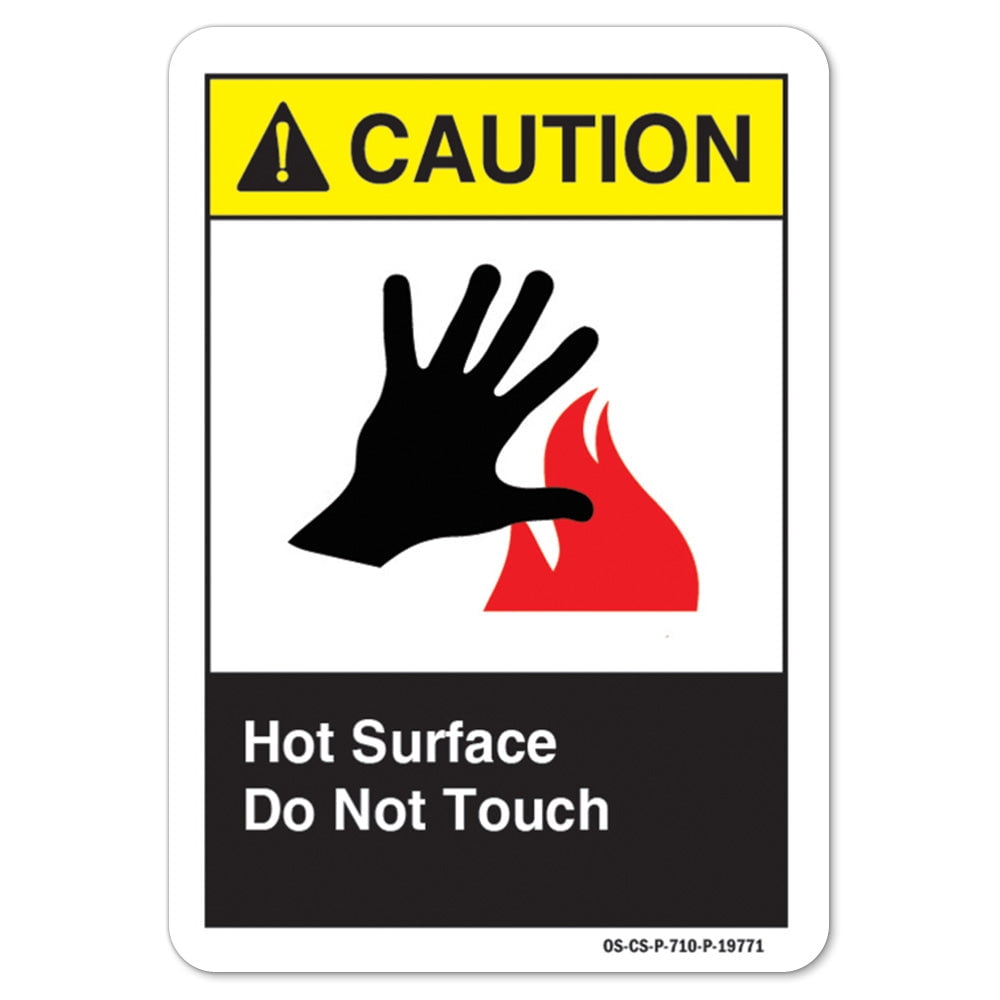ANSI Caution Sign - Hot Surface Do Not Touch | Aluminum Sign | Protect ...