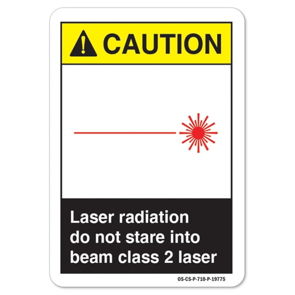 ANSI Caution Sign - Laser Radiation Do Not Stare Into Beam Class 2 Laser | Aluminum Sign | Protect Your Business osha safety sign | Made in the USA