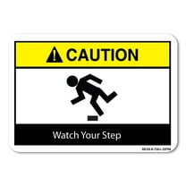 ANSI Caution Sign - Watch Your Step | Decal | Protect Your Business, Work Site, Warehouse & Shop Area osha safety sign |  Made in the USA