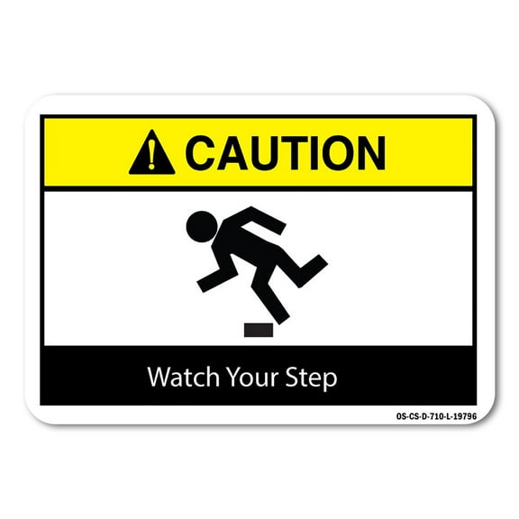 ANSI Caution Sign - Watch Your Step | Decal | Protect Your Business, Work Site, Warehouse & Shop Area osha safety sign |  Made in the USA
