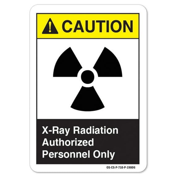 ANSI Caution Sign - X-Ray Radiation Authorized | Plastic Sign | Protect Your Business, Work Site, Warehouse & Shop Area osha safety sign | Made in the USA