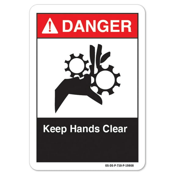 ANSI Danger Sign - Keep Hands Clear | Decal | Protect Your Business, Work Site, Warehouse & Shop Area osha safety sign | Made in the USA