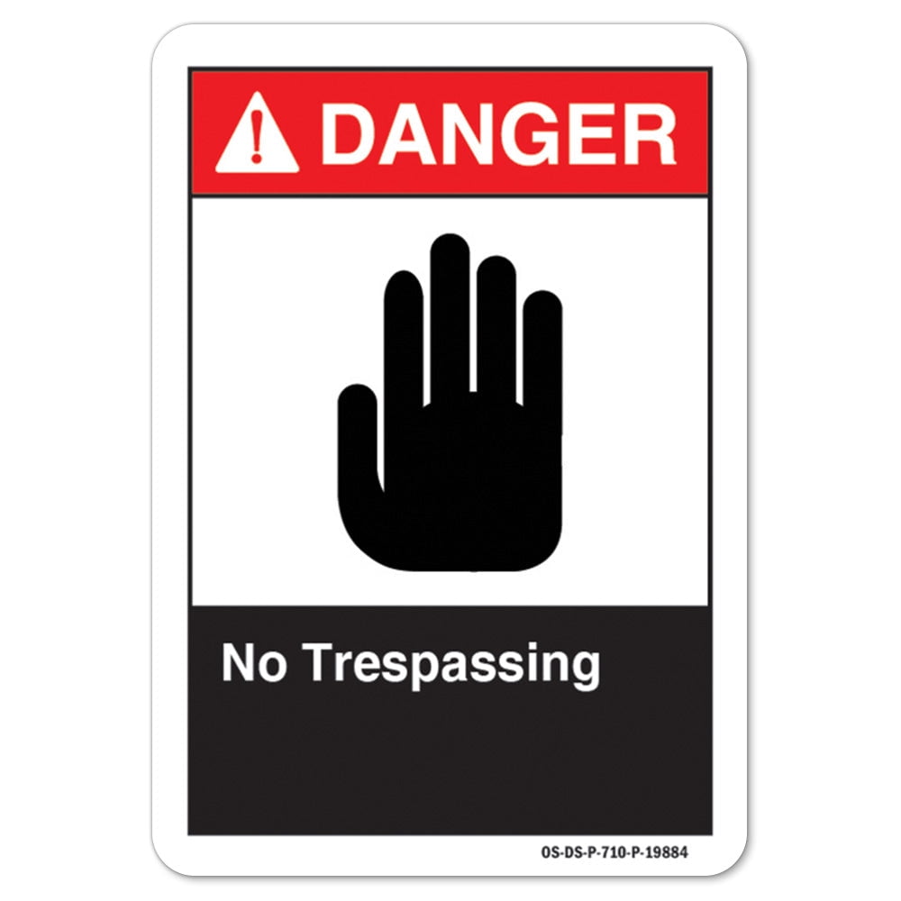 ANSI Danger Sign - No Trespassing | Aluminum Sign | Protect Your ...