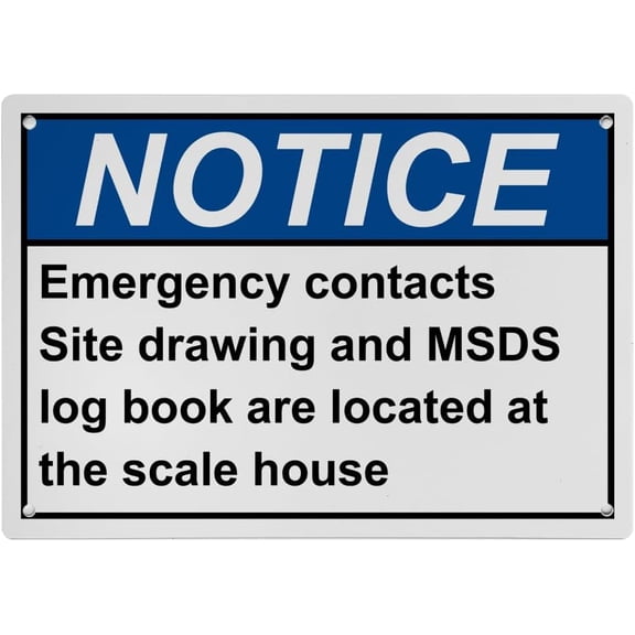 ANSI MSDS Right to Know Sign - 8"x12" Weatherproof Plastic UV Resistant (Emergency contacts Site drawing MSDS log at scale house) for Indoor/Outdoor