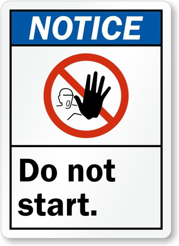 ANSI Notice Sign: Do Not Start Man Cave Garage Shop Bar Restaurant Home ...