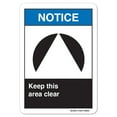 thumbnail image 1 of ANSI Notice Sign - Keep This Area Clear |  Aluminum Sign | Protect Your Business, Work Site, Warehouse & Shop Area osha safety sign |  Made in the USA, 1 of 6