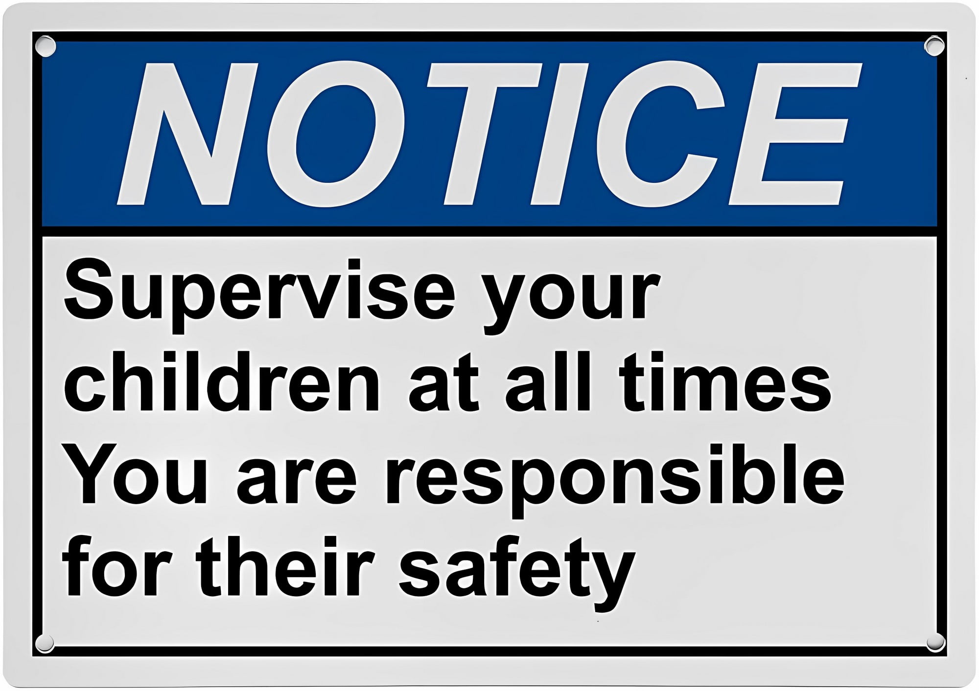 ANSI Policies Regulations Sign Supervise Children You Are Responsible ...