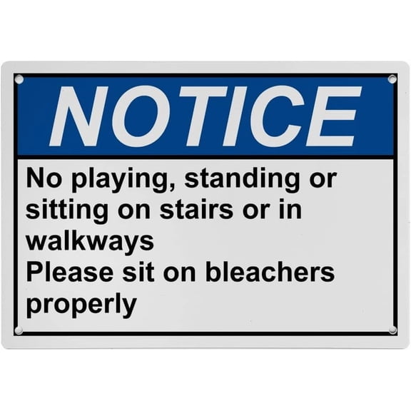 ANSI Stairway Safety Sign - 8"x12" Weatherproof Plastic UV Resistant (No playing/standing/sitting on stairs Walkways Sit on bleachers properly) for Indoor/Outdoor